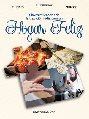 cover image of Hogar Feliz: Claves Milenarias de la Tradición Judía